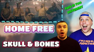 A must watch! Home Free -  Skull and Bones (official Video) REACTION!!