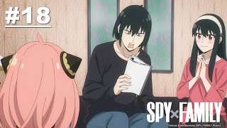 SPY×FAMILY - Episode 18 [English Dub]