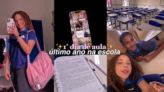 1° DIA DE AULA ✨ | terceiro ano do ensino médio