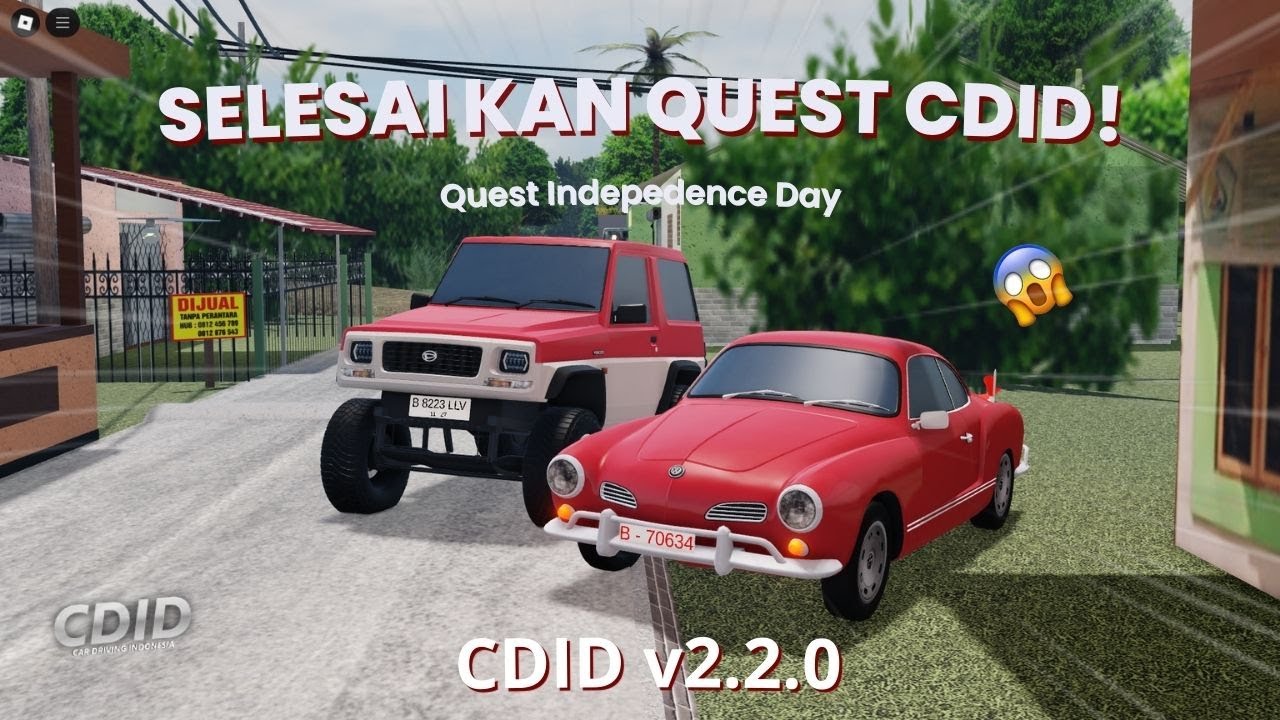 Cara Menyelesaikan Quest Terbaru CDID v2.2.0 Hari Kemerdekaan | Car ...