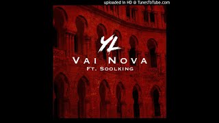 Soolking feat. YL  - Vai Nova (Officiel)