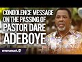 Prophet TB Joshua: CONDOLENCE MESSAGE TO PASTOR ADEBOYE, RCCG