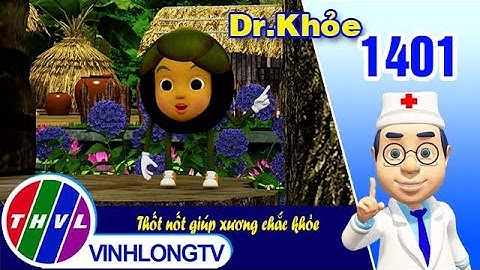Dr. Khỏe - Tập 1401: Thốt nốt giúp xương chắc khỏe | THVL