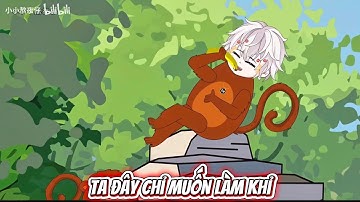 Ta Đây Chỉ Muốn Làm Khỉ ~ MupSub