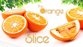 The Orange Slice!