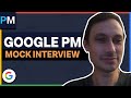 "How Would You Improve Google Maps?" - Product Manager Mock Interview - Google PM