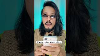 Typing or fighting: iPhone typing sound glitch!