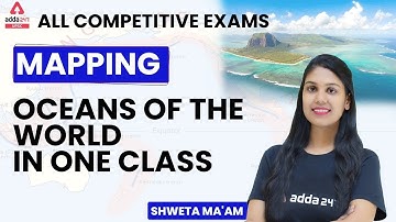 Oceans Of The World  | Mapping For UPSC, UPPCS, MPPSC, BPSC, UKPSC, RPSC, All Exams