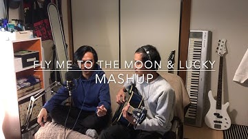 Fly Me to the Moon/Lucky  -  Frank Sinatra/Jason Mraz/Colbie C (MASHUP Cover・re:define)