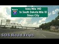  Road Trip 605 I 29 North Iowa Mile 140 To South Dakota Mile 10 Sioux City  