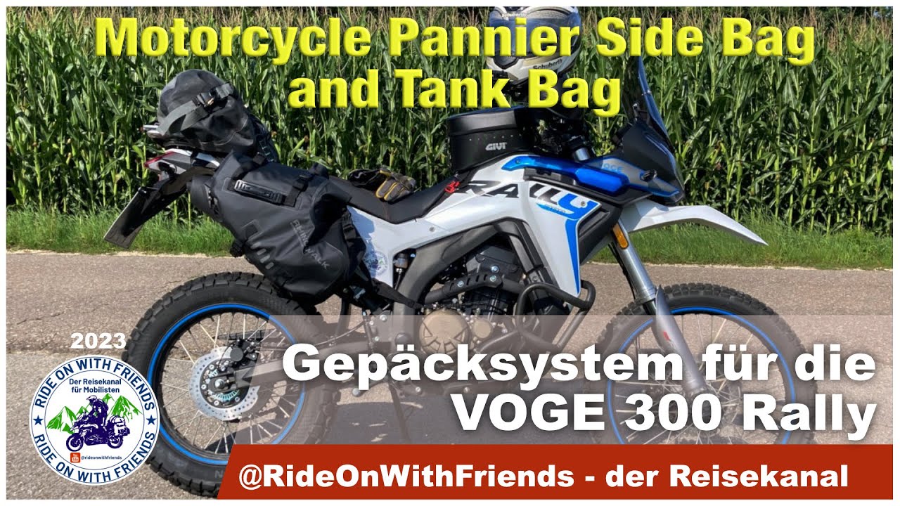 VOGE 300 Rally - Gepäcksystem - Motorcycle Pannier Side Bag and Tank Bag
