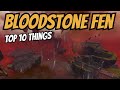 Top 10 Things in Bloodstone Fen