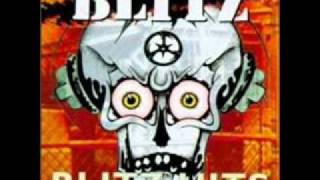 Video thumbnail of "BLITZ - someone's gonna die"