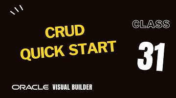 VBCS 31, CRUD operations with quick start in Oracle visual builder, redwood VBCS