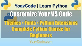 Customize VS Code for Python – Themes, Fonts & Extensions | Python Course for Beginners