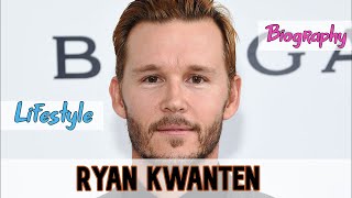 Ryan Kwanten Australian Actor Biography & Lifestyle