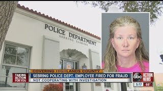 Sebring police department. employee fired for fraud accusations