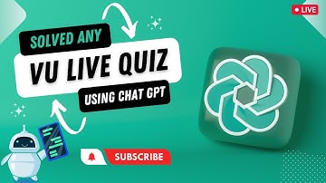 VU Live Quiz Solved Using ChatGPT ✅ | Get Full Marks Guaranteed 💯✍️ | VU Helping Tips & Tricks 💡🎯