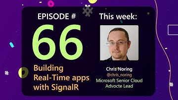 AzureFunBytes Episode 66 - Building real-time apps with @Azure SignalR with @chris_noring