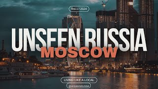 Moscow Unseen: Top 10 Must-Visit Spots!