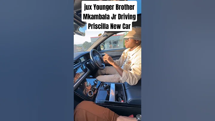 jux Younger Brother Mkambala Jr Driving Priscilla New Car #jp2025 #priscillaojo#jux#priscy #jumajux