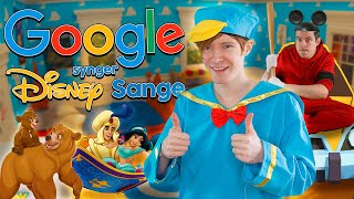 GOOGLE SYNGER DISNEY SANGE #3