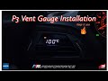 P3 Vent Gauge Installation on BMW N55 F22 M235i from Kies Motorsports!