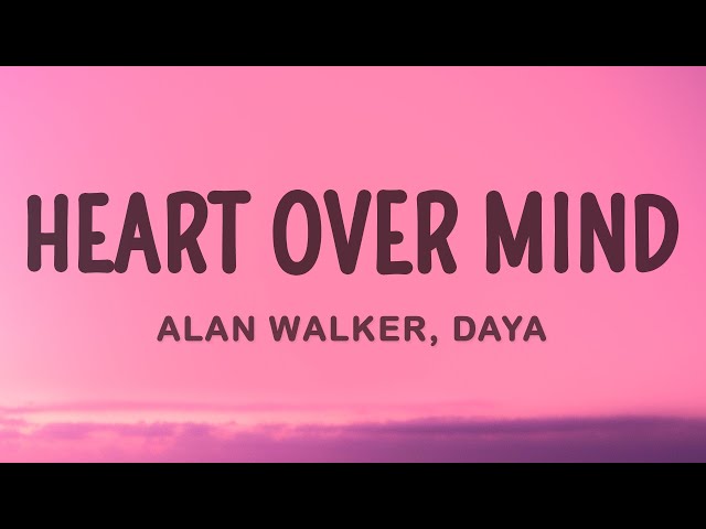 Alan Walker - Heart over Mind ft. Daya class=