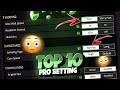 FREE FIRE TOP 10 PRO SETTINGS REVEAL | FREE FIRE BEST SETTINGS |