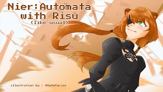 【hololiveID】#11 NieR:Automata Guerilla Because I Miss Playing Nier so Much【Ayunda Risu】