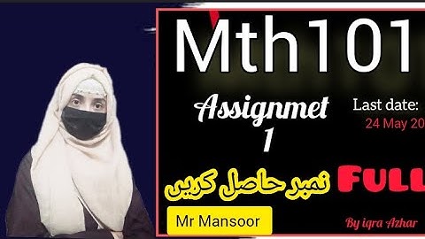 Mth101 Assignment 1 Solution 2023||#mth101 #assignment1 #2023 ||Mr Mansoor