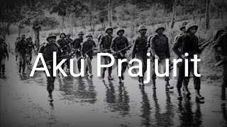 Aku Prajurit (I'm a Soldier) - Indonesian Soldiers Song - Lyrics - English Subtitles
