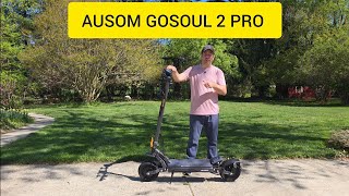 AUSOM GOSOUL 2 PRO DUAL E-SCOOTER REVIEW #ausom #ausomgosoul #escooter #dualmotorscooter