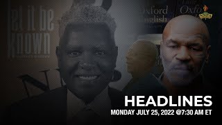 July 25th HEADLINES