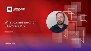 What comes next for Sitecore XM/XP by Colin te Kempel | SUGCON India 2026