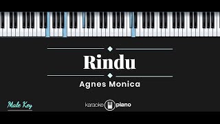 Rindu - Agnes Monica (KARAOKE PIANO - MALE KEY)