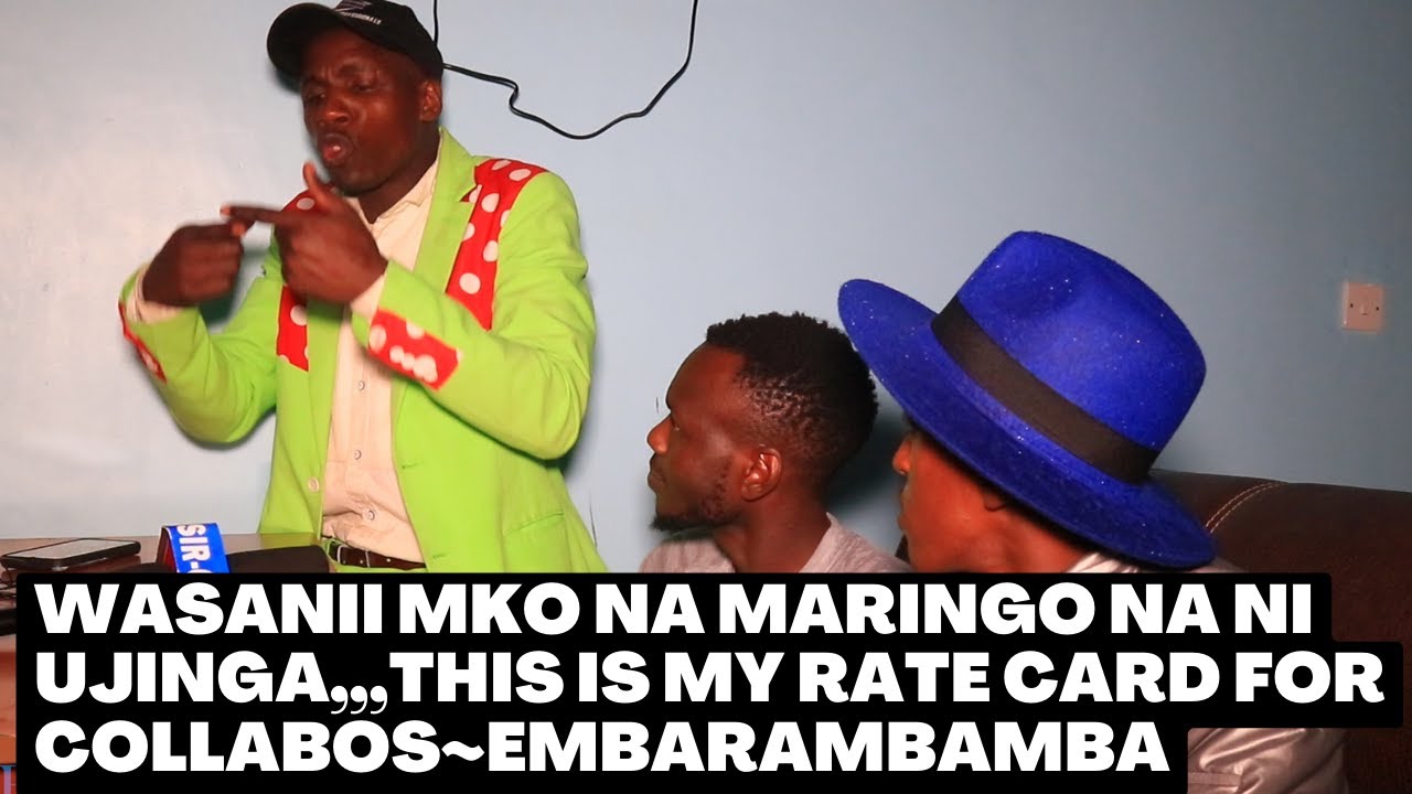WASANII WA KENYA MKO NA MARINGO NA NI UJINGA... THIS IS MY RATE CARD ...