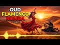 Top Oud Flamenco Fusion Tracks – Exotic Instrumental Experience