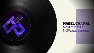 Move The Beat (Original Mix) Mabel Caamal