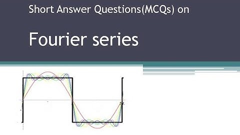 MCQs Fourier Series Full range