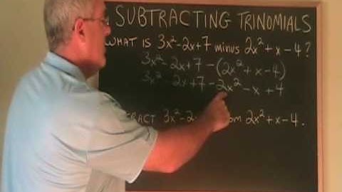 Subtracting Two Trinomials