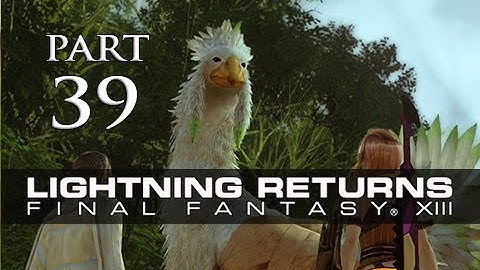 Lightning Returns Final Fantasy XIII Walkthrough Part 39 - White Light Chocobo (Gameplay Let