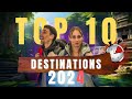 Top 10 destinations de voyage a visiter en 2024  avant que a soit trop tard