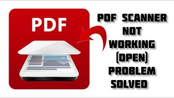 How To Solve PDF Scanner App Not Working/Not Open Problem|| Rsha26 Solutions