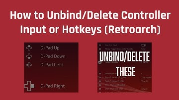 How to Unbind/Delete Controller Input or Hotkeys (Retroarch)