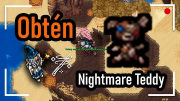 TIBIA COMO OBTENER TU "NIGHTMARE TEDDY" [ENG SUB]