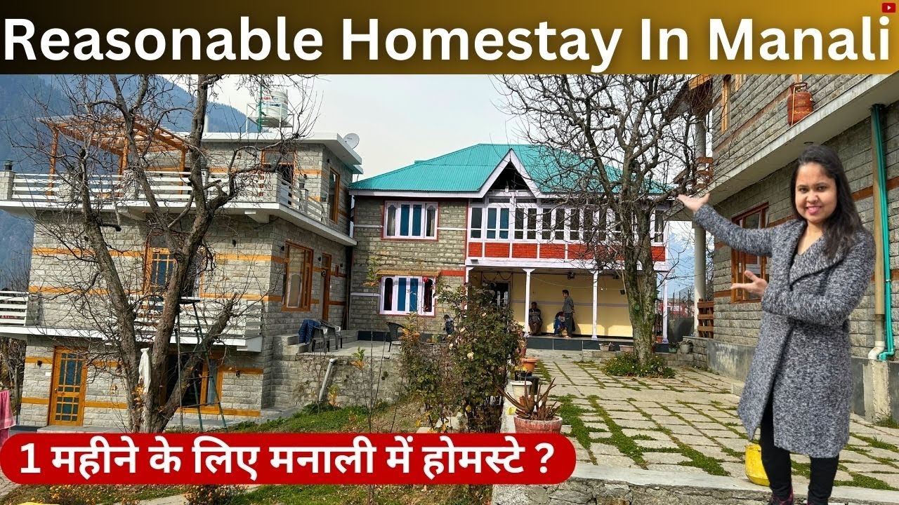 Reasonable Homestay In Manali I Homestay in Manali with kitchen I