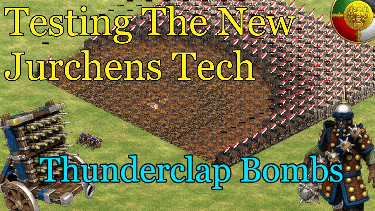 10x - Testing the new Jurchens Thunderclap Bombs tech