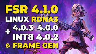 How to enable FSR4 (all versions) for RDNA3 in Tiny Tina's Wonderlands (Linux)