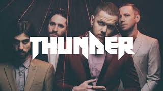 Imagine Dragons - Thunder [Empty Arena] Unique things